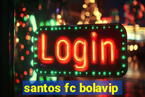 santos fc bolavip